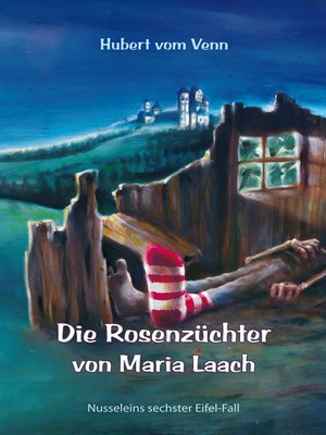 cover image of Die Rosenzüchter von Maria Laach